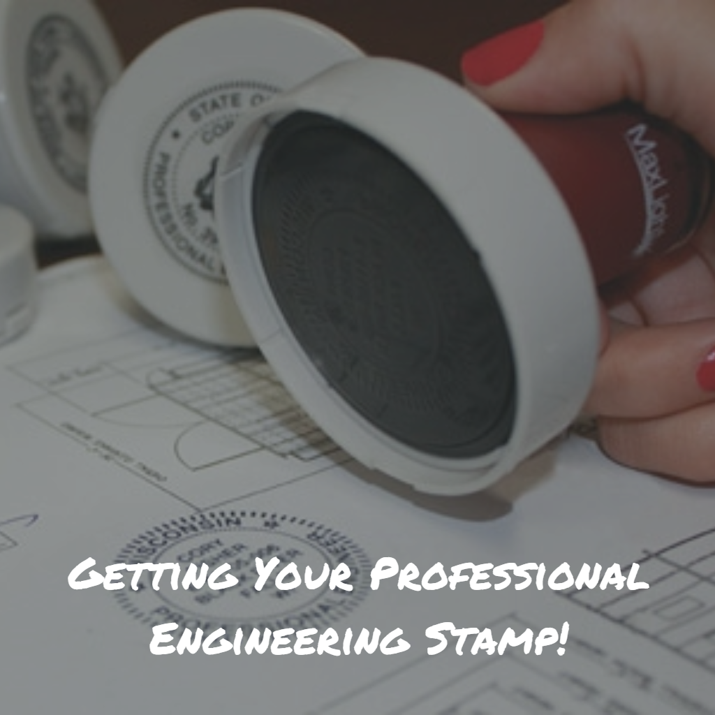 Discussion about getting your professional engineering stamp.