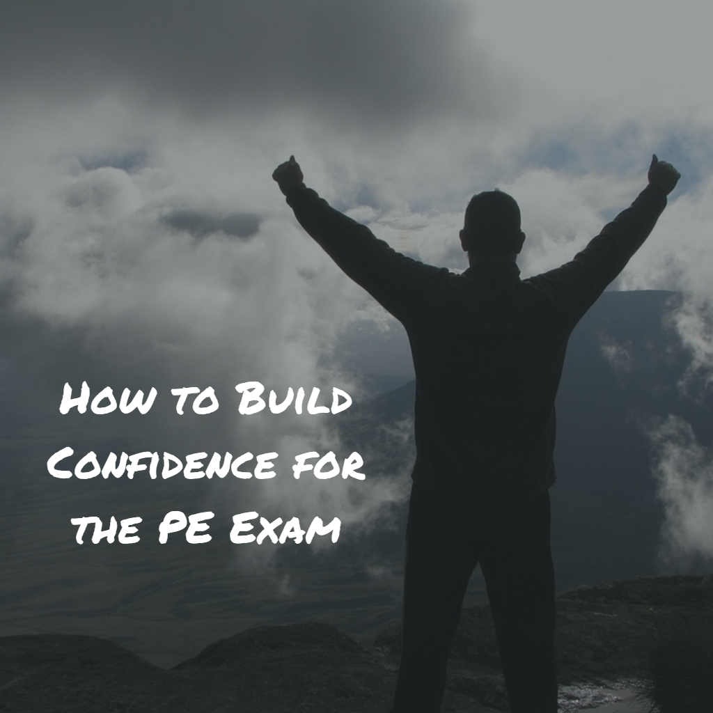 Discussion about how to build confidence for the PE exam