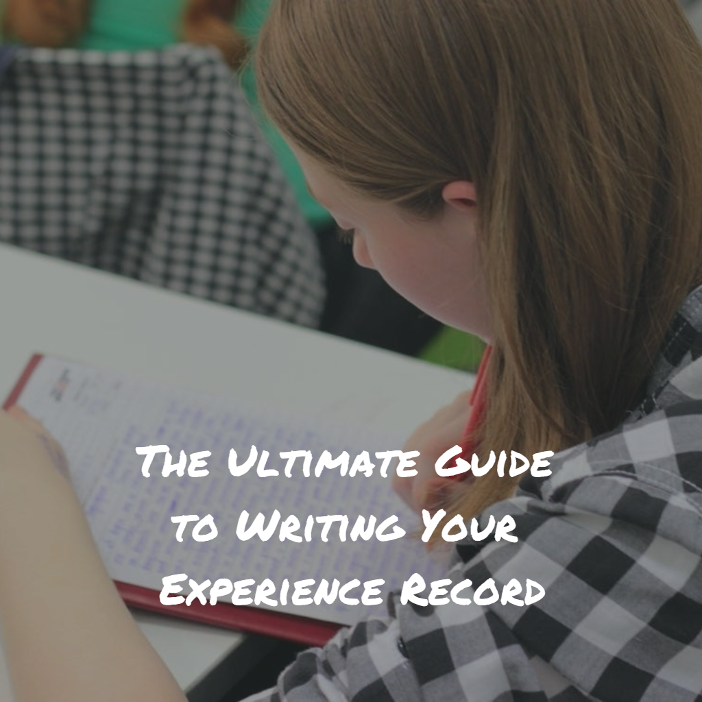 Discussion about writing your experience record.