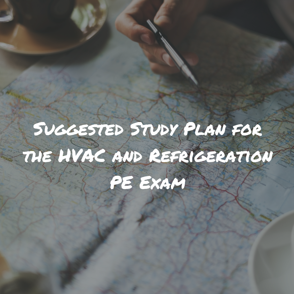 Discussion about the suggested study plan for the HVAC and refrigeration PE exam.